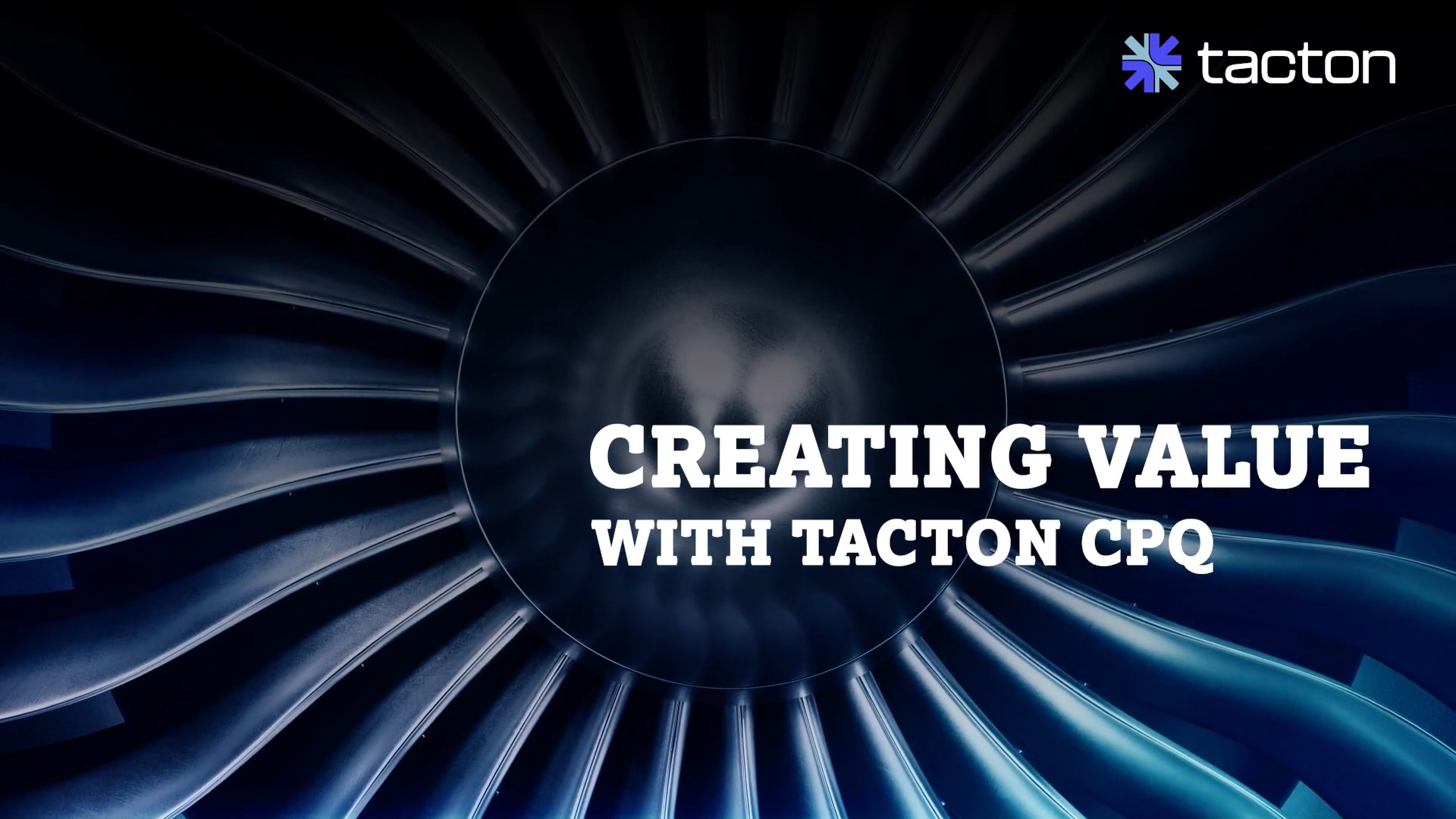 Creating Value with Tacton CPQ